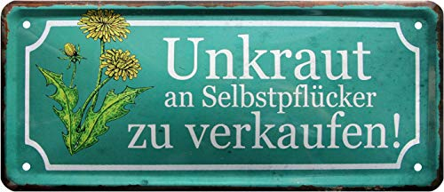 WOGEKA ART Retro Blechschild - Unkraut an Selbstpflücker zu verkaufen - witziger Spruch als Geschenk-Idee zum Geburtstag Weihnachten Dekoration 28x12 cm Vintage-Design Metall 1519