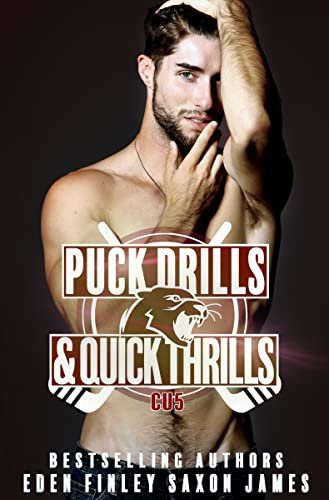 Puck Drills & Quick Thrills (CU Hockey Book 5) (English Edition)