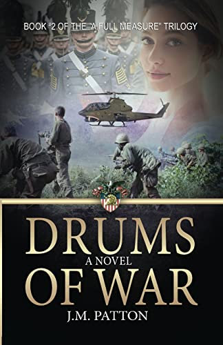 Drums of War: A Novel (A Full Measure, Band 2)