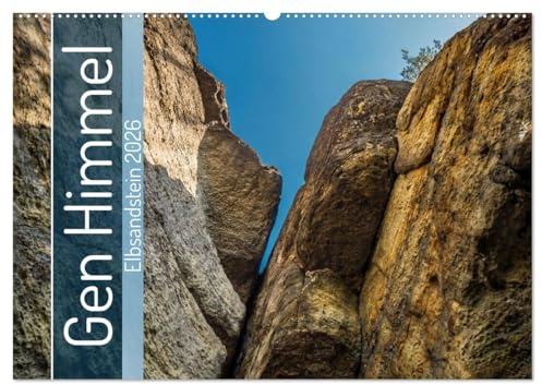 Gen Himmel - Elbsandstein (Wandkalender 2026 DIN A2 quer), CALVENDO Monatskalender: Die Sächsische Schweiz mal anders. (CALVENDO Natur)