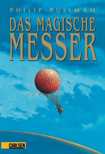 His Dark Materials, Band 2: Das Magische Messer