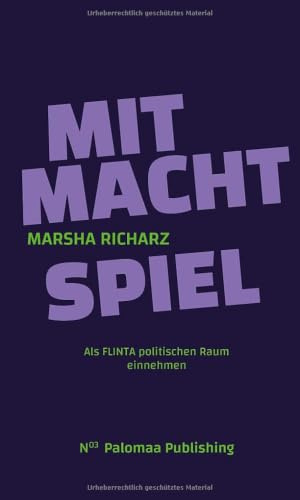 MitMachtSpiel: Als FLINTA politischen Raum einnehmen (Feminist Voices)