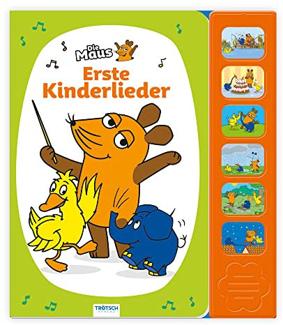 Trötsch Die Maus Soundbuch Erste Kinderlieder: Beschäftigungsbuch Soundbuch Liederbuch Geräuschebuch