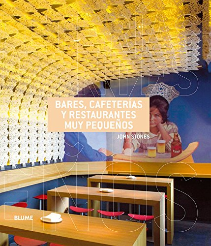 Bares, Cafeterías y Restaurantes muy Pequeños (ARQUITECTURA)