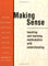 Making Sense: Teaching and Learning Mathematics With Understanding