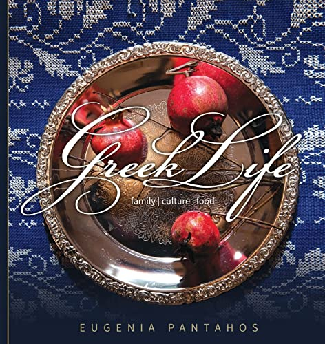 Greek Life: Family, Culture, Food