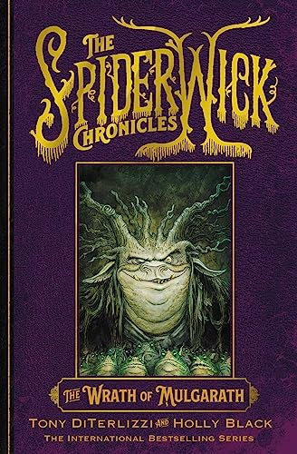 The Wrath of Mulgarath (Volume 5) (SPIDERWICK CHRONICLE)