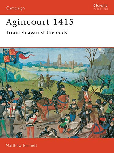 Agincourt 1415: Triumph against the odds (Campaign, 9)