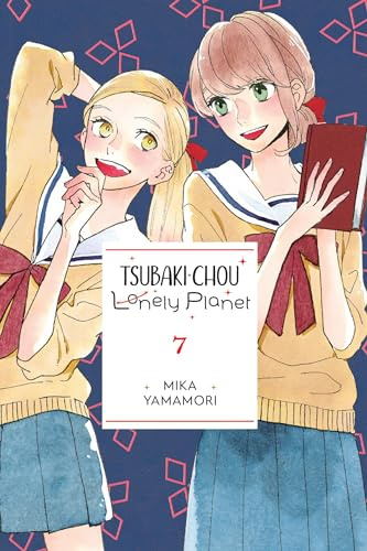 Tsubaki-chou Lonely Planet, Vol. 7 (Volume 7)