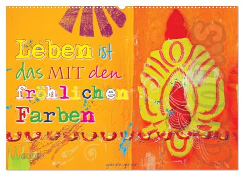 Leben ist das mit den fröhlichen Farben (Wandkalender 2026 DIN A2 quer), CALVENDO Monatskalender: Ausgesprochen farbenprächtige und toll gestaltete ... jeden Tag aufs Neue. (CALVENDO Spass)