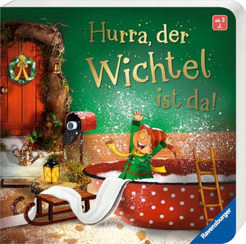 Hurra, der Wichtel ist da! Mein Wichteltür-Buch (Weihnachtswichtel, Wichtelbrauch, Geschenk, ab 3 Jahre): Mein Wichteltür-Buch