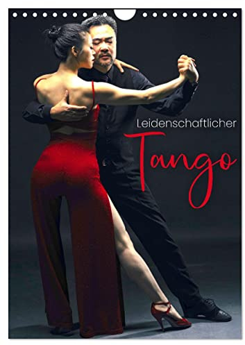 Leidenschaftlicher Tango (Wandkalender 2026 DIN A4 hoch), CALVENDO Monatskalender: Spiel zwischen männlich und weiblich. (CALVENDO Kunst)