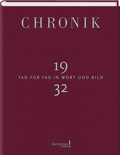 Jubiläumsband Chronik Tag für Tag in Wort und Bild 1932