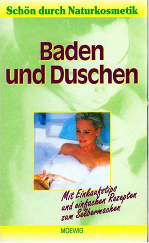 Baden und Duschen- Schön durch Naturkosmetik