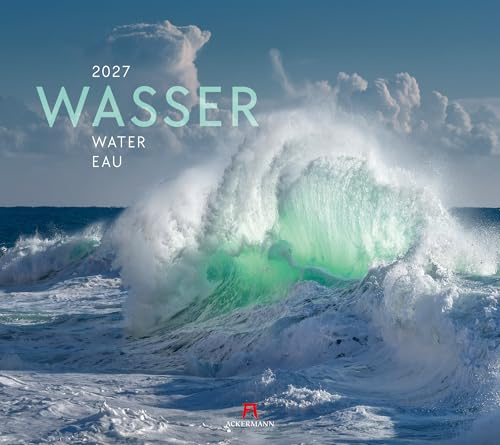 Wasser Kalender 2027 | Stilsicherer Natur-Kalender im großen Querformat (54x48 cm) | Meere und Flüsse, Seen und Wasserfälle