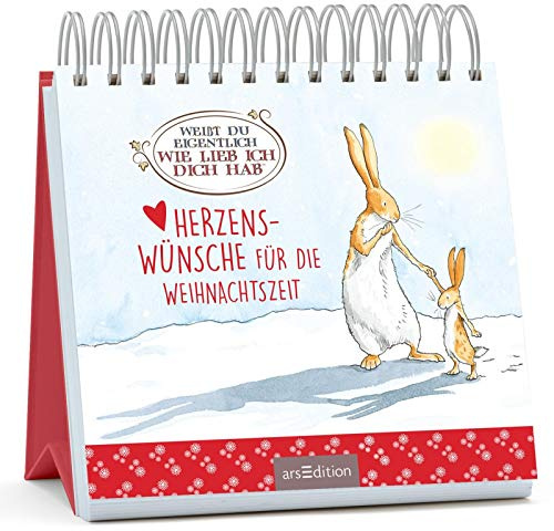 Weißt du eigentlich, wie lieb ich dich hab?: Herzenswünsche für die Weihnachtszeit