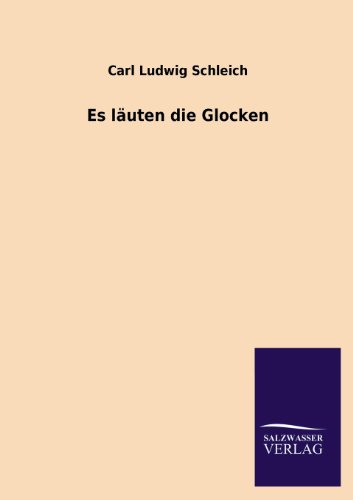 Es läuten die Glocken