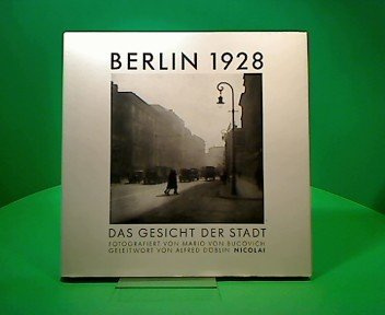 Berlin 1928 - Das Gesicht der Stadt