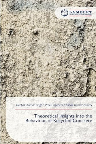 Theoretical Insights into the Behaviour of Recycled Concrete: DE