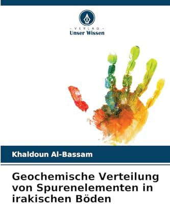 Geochemische Verteilung von Spurenelementen in irakischen Böden