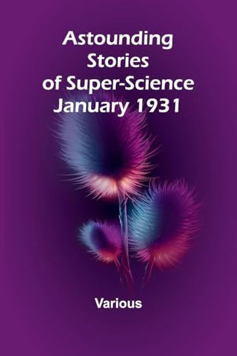 Astounding Stories of Super-Science January 1931