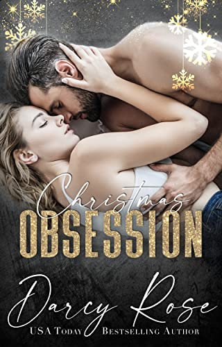 Christmas Obsession: A Stalker Romance (English Edition)