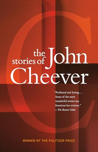 The Stories of John Cheever (Pulitzer Prize Winner) (Vintage International)