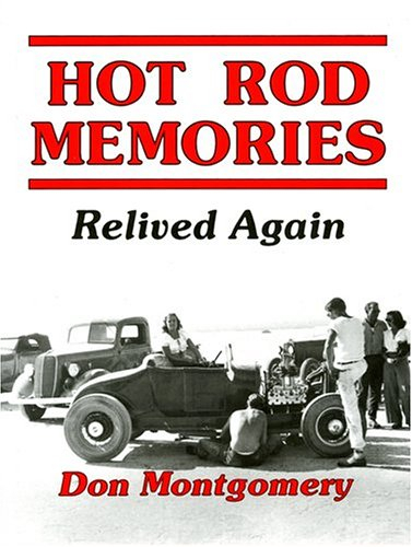 Hot Rod Memories: Relived Again