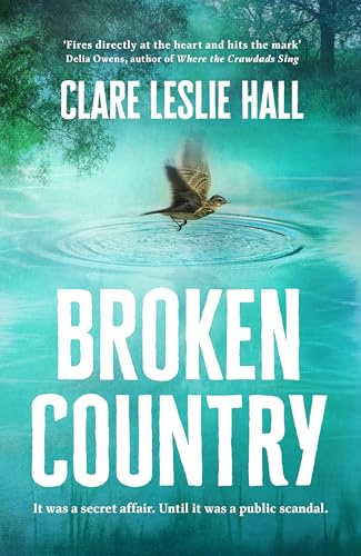 Broken Country: AMAZON'S BOOK OF THE YEAR - THE MILLION-COPY BESTSELLER