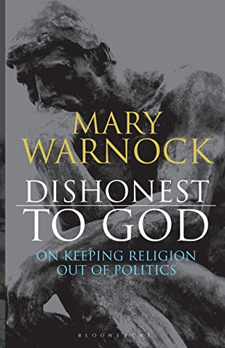 Dishonest to God: On Keeping Religion Out of Politics