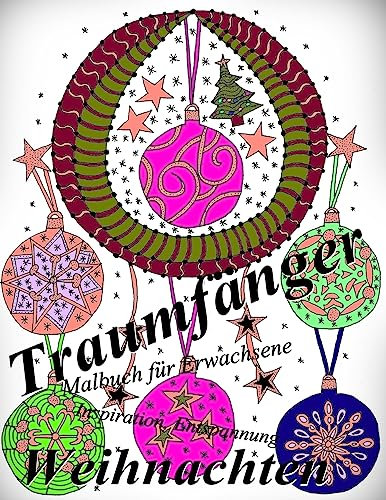 Traumfänger Weihnachten:Malbuch für Erwachsene: Inspiration und Entspannung
