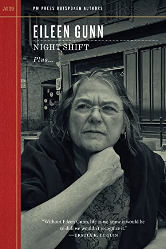 Night Shift: Plus Ursula and the Author Plus Promised Lands and Much More: 29 (Outspoken Authors)