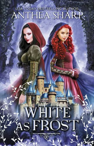 White as Frost: A Dark Elf Fairytale (The Darkwood Trilogy, Band 1)