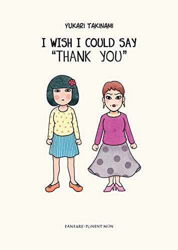 I Wish I Could Say Thank You