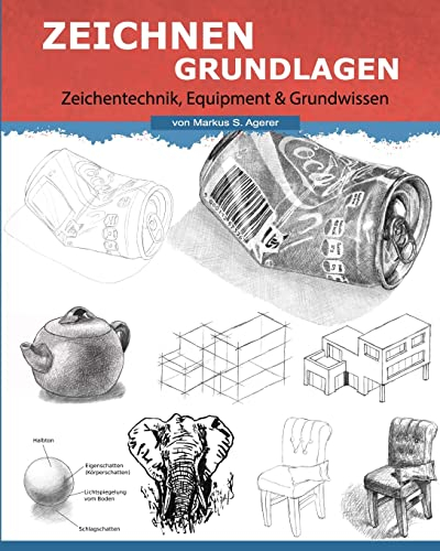 Zeichnen Grundlagen: Das Grundwissen der Zeichentechnik