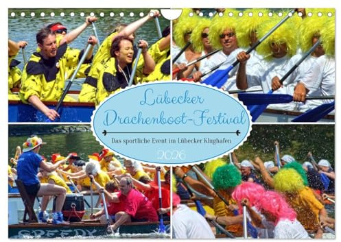 Lübecker Drachenboot Festival – Das sportliche Event im Lübecker Klughafen (Wandkalender 2026 DIN A4 quer), CALVENDO Monatskalender: Ein buntes, feines und familiäres Festival (CALVENDO Sport)