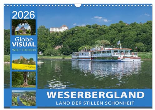 WESERBERGLAND - Land der stillen Schönheit (Wandkalender 2026 DIN A3 quer), CALVENDO Monatskalender: Eine Reise am Fluss der Märchen (CALVENDO Orte)