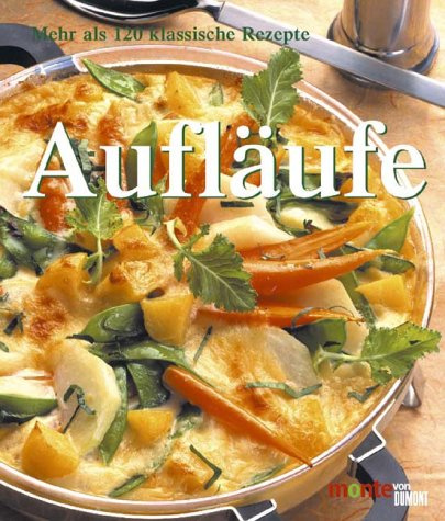 Aufläufe (monte von DUMONT)