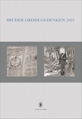 Brüder Grimm Gedenken Band 18 (Brüder Grimm Gedenken_beendet_Reihe abgegeben)