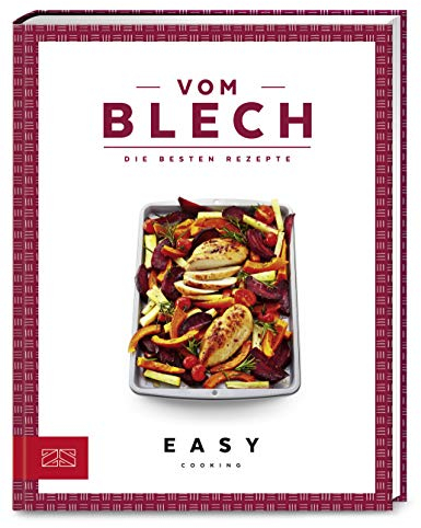 Vom Blech: Die besten Rezepte (Easy Kochbücher)