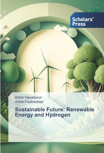 Sustainable Future: Renewable Energy and Hydrogen: DE