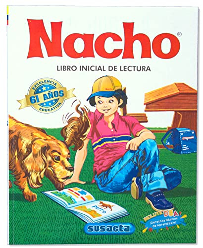 Nacho: Libro Inicial de Lectura (Coleccion Nacho) (Spanish Edition)
