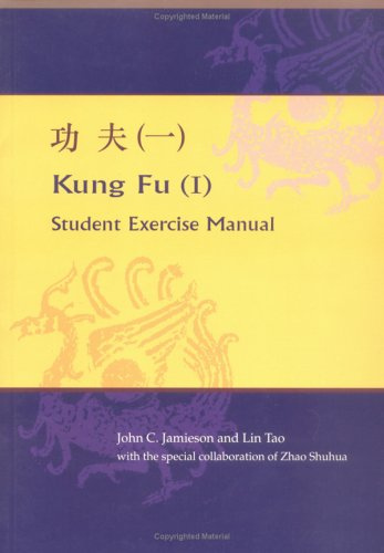 Kung Fu: Student Exercise Manual