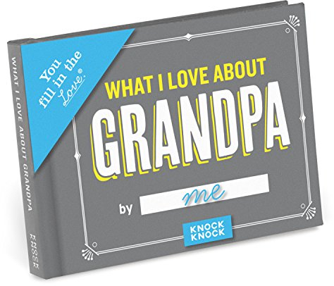 Knock Knock What I Love about Grandpa Fill in the Love Book Fill-in-the-Blank Gift Journal, 4.5 x 3.25-inches