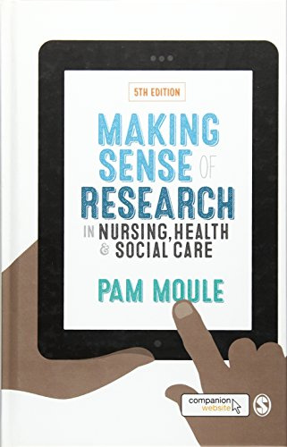 Making Sense of Research in Nursing, Health & Social Care
