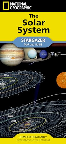 The Solar System Map and Guide (Stargazer folded Map) (National Geographic Reference Map)