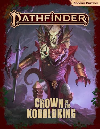 Pathfinder Adventure: Crown of the Kobold King Anniversary Edition (Pathfinder Second Edition (PF2E))