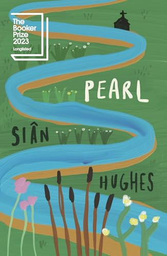 Pearl: (Booker Prize Longlist 2023)