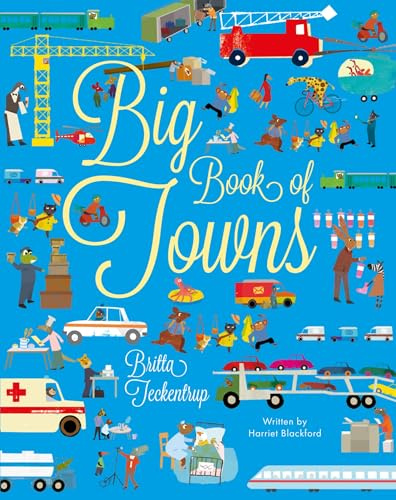Big Book of Towns (Little Explorers Big Facts Books)