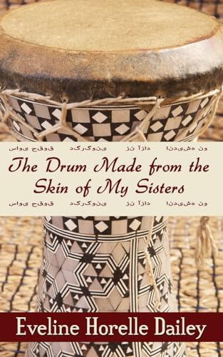 The Drum Made from the Skin of My Sisters